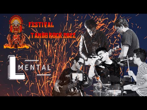 L-Mental Tambo Rock 2022