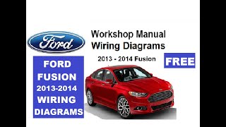 FORD FUSION WIRING DIAGRAM AND SERVICE MANUAL 2014 FREE, FORD  FUSION ECU PIN, CAR WIRING DIAGRAM.