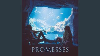 Promesses Music Video