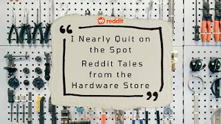 I Nearly Quit on the Spot: Hardware Store Employees Share Tales of Terrible Customers