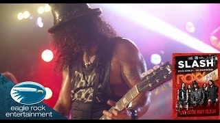 Slash featuring Myles Kennedy &amp; The Conspirators - World On Fire (Live At The Roxy)