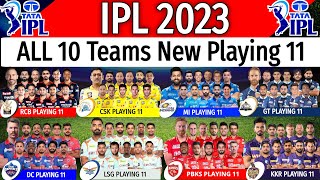 IPL 2023 - All 10 Teams Playing 11 | All Teams Playing XI IPL 2023 | All Teams Playing 11 IPL 2023 |