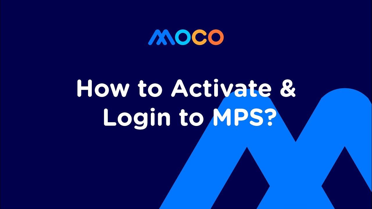 How to Activate and Login to MOCO Merchant Portal System?