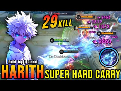 29 Kills!! Super Hard Carry Harith MVP 15.2 Points!! - Build Top 1 Global Harith ~ MLBB