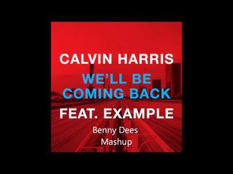 We'll Be Coming Starlight (Benny Dees Mashup) Calvin Harris Vs Hard Rock Sofa Vs R3HAB