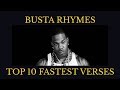 BUSTA RHYMES TOP 10 FASTEST VERSES