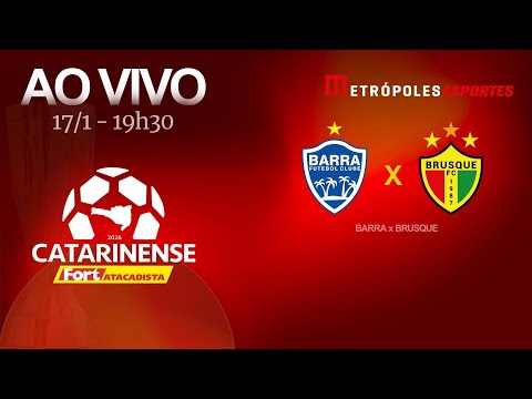 CATARINENSE 2026 - BARRA x BRUSQUE - AO VIVO E COM IMAGENS - 17.01.26