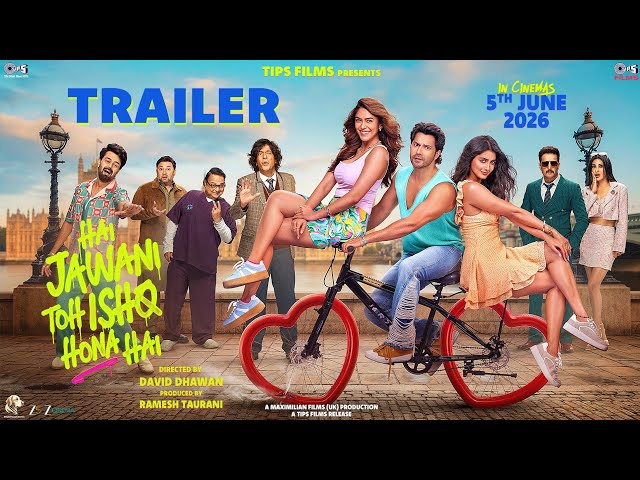 Hai Jawani Toh Ishq Hona Hai - Trailer | Varun | Mrunal | Pooja | David | In Cinemas 5th June 2026 SDDEFAULT Thumbnail
