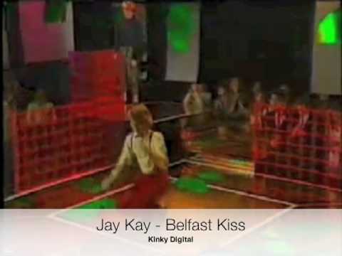 Jay Kay - Belfast Kiss