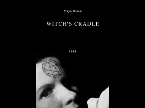 The witche's cradle  / Maya Deren 1943