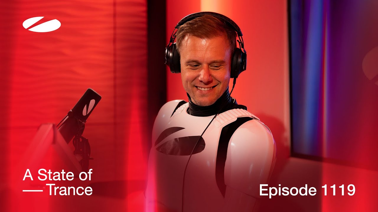 Armin van Buuren, Ruben De Ronde - Live @ A State of Trance Episode 1119 ('May The 4th Be With You' Special) (#ASOT1119) 2023