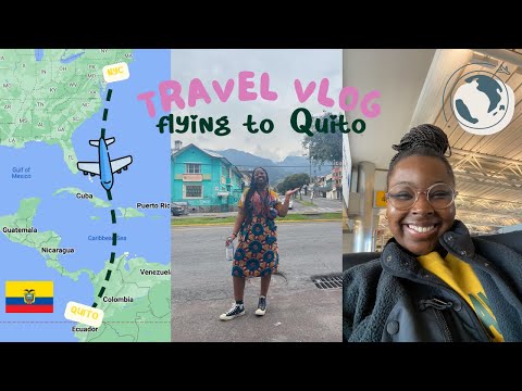 going on the solo trip my soul was called to go on | nyc to quito, ecuador ! a travel day