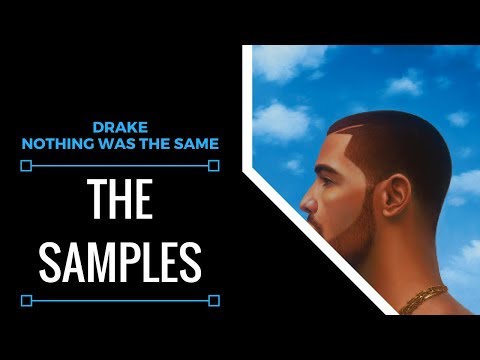 Samples From: Drake - Nothing Was The Same | XSamples