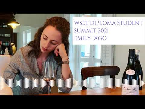 Ep 438: Emily Jago DipWSET, WSET Diploma student summit 2021, (1/5)