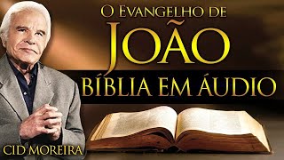 JOÃO - Bíblia Narrada por Cid Moreira #cidmoreira #biblia #cid #bíblia #salmos #joao