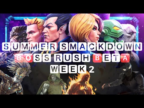 Summer Smackdown Beta Epic Boss Rush Week 2 - Marvel Contest of Champions