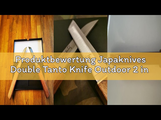 Vídeo relacionado con Japaknives Double Tanto Acero D2, cuchillo de supervivencia japonés 2 en 1