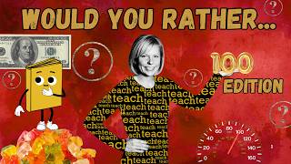 Would You Rather 100 || Brain Break Game and Persuasive Writing Activity