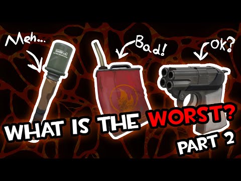 What is TF2's Worst Weapon? |Part 2|