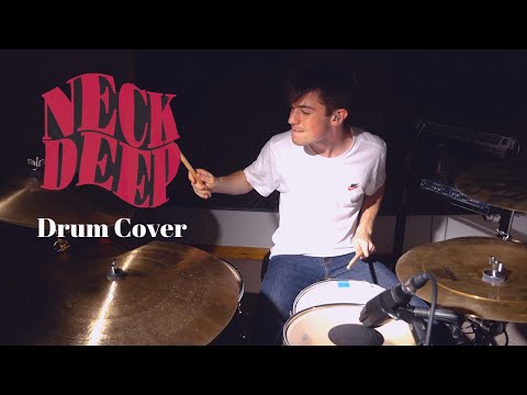 Neck Deep - She's a God - Drum Cover