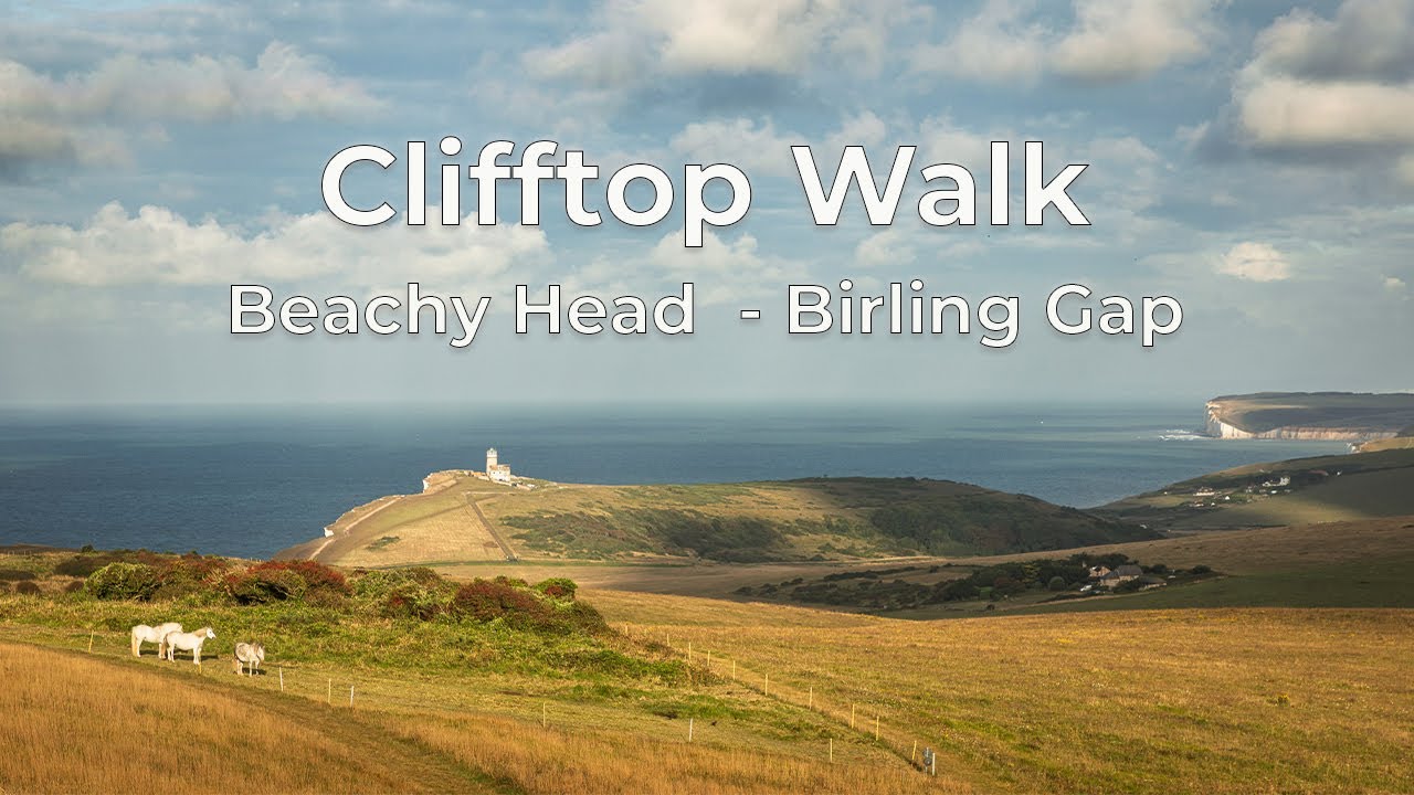 Beachy Head to Birling Gap Walk – Clifftop History, Lighthouses & the Seven Sisters