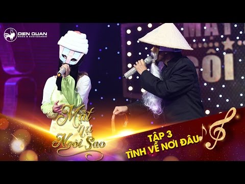 Mặt nạ ngôi sao | Tập 3: Tình về nơi đâu | Bánh ngon lắm, mời thưởng thức & Lão già đội nón