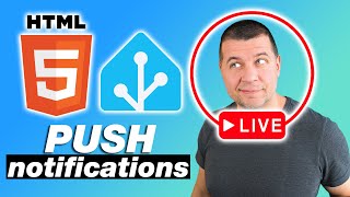 Home Assistant HTML5 Notifications - Let's Nerd out Live!