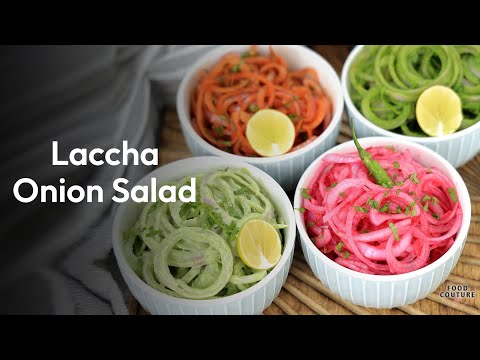 Four Types of Onion Salad | Restaurant Style Laccha Pyaaz Salad | Food Couture by Chetna Patel