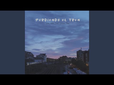 Perdiendo el tren