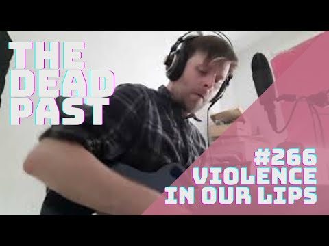 Violence in Our Lips | Original Song | Week 266