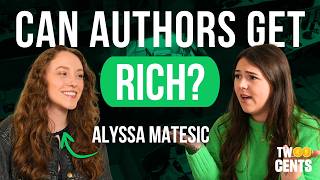 Can Authors Make Actual Money In 2026? w/ Alyssa Matesic
