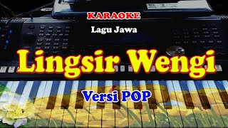 Download lagu LAGU DAERAH JAWA - LINGSIR WENGI - VERSI POP - KARAOKE mp3