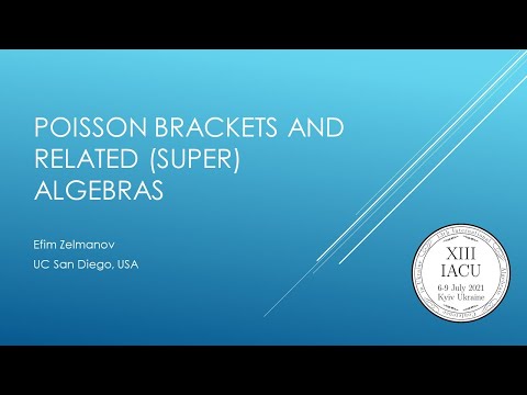 Efim Zelmanov, Poisson brackets and related (super) algebras