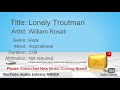 New Free Music 2018 Lonely Troutman William Rosati Rock Inspirational YouTube Audio Library BGM