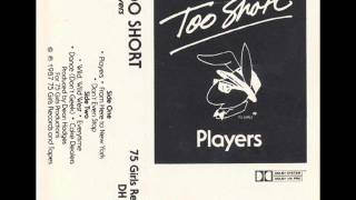 Too Short - Don&#39;t Even Stop