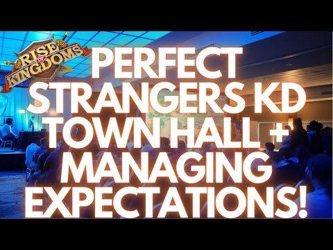 Rise of Kingdoms | Perfect Strangers Jump Townhall Meeting #6! Get an Inside Look on how to Organize