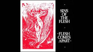Sins Of The Flesh - Flesh And Blood