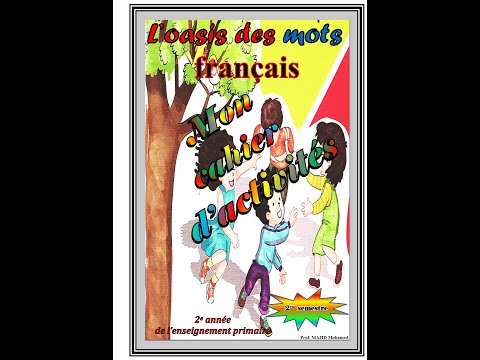 2AEP = Mon cahier d'activités 2 : L'oasis des mots français