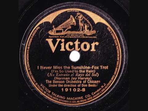 Benson Orchestra of Chicago - I Never Miss The Sunshine - 1923
