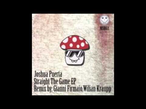 Joshua Puerta - Straight The Game (Gianni Firmaio Remix)