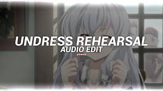 undress rehearsal - timeflies [edit audio]