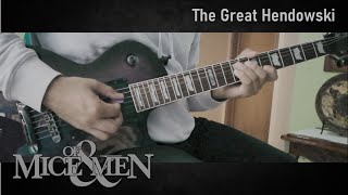 OF MICE &amp; MEN - "The Great Hendowski" || Instrumental Cover [Studio Cover]