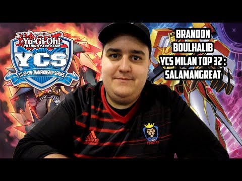 TOP 32 : YCS Milan Boulhalib Brandon - Salamangreat Deck Profile (No Phantazmay)