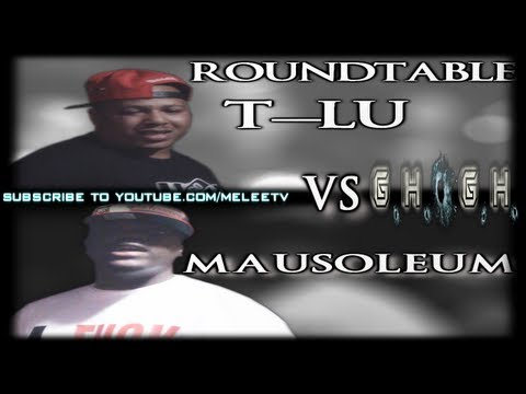 Roundtable T-Lu vs Mausoleum