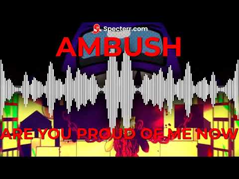 Mashup | DAGames² - Are You Proud Ambush Me Now Remastered