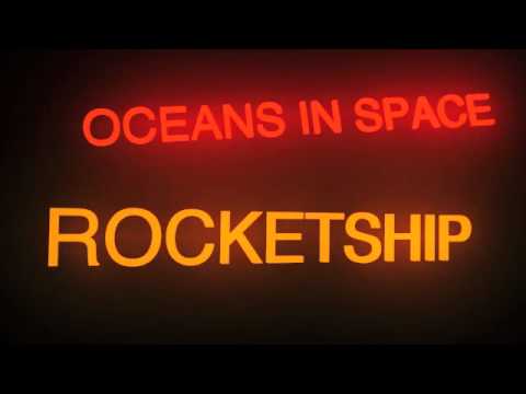 Oceans In Space - Rocketship