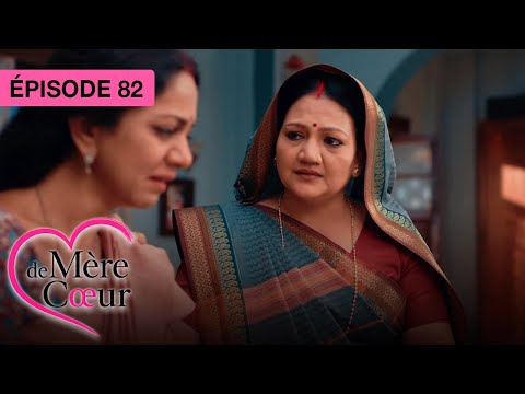 Mère de coeur : Un amour secret - Ep 82 - Série bollywood doublée en français