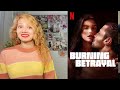 Burning Betrayal Movie Review O Lado Bom De Ser Traida