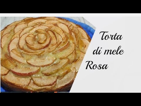 TORTA DI MELE SOFFICISSIMA SEMBRA UNA ROSA DA PREPARARE E REGALARE  PER LA FESTA DELLA MAMMA  AUGURI