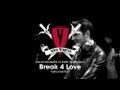 David Vendetta vs Keith Thompson - Break 4 Love ...